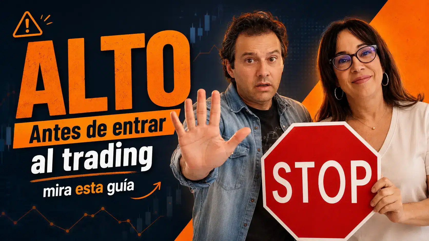 Miniatura de guía práctica de trading con Jacob y Raquel, gesto de precaución y señal de STOP.